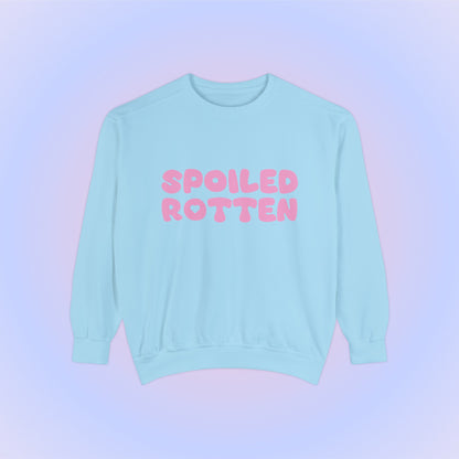 Spoiled Rotten Crewneck Sweatshirt