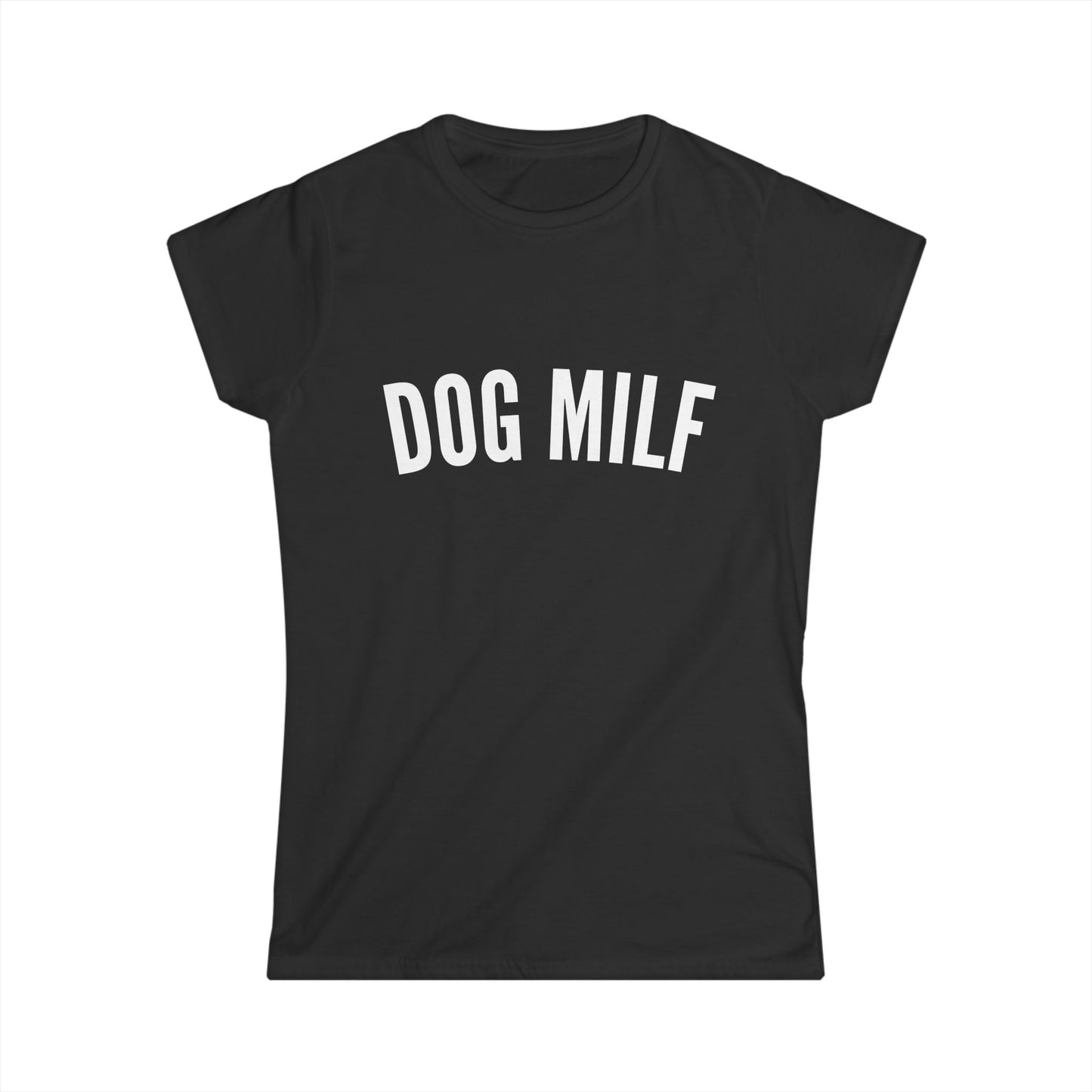 Dog MILF Fitted Tee