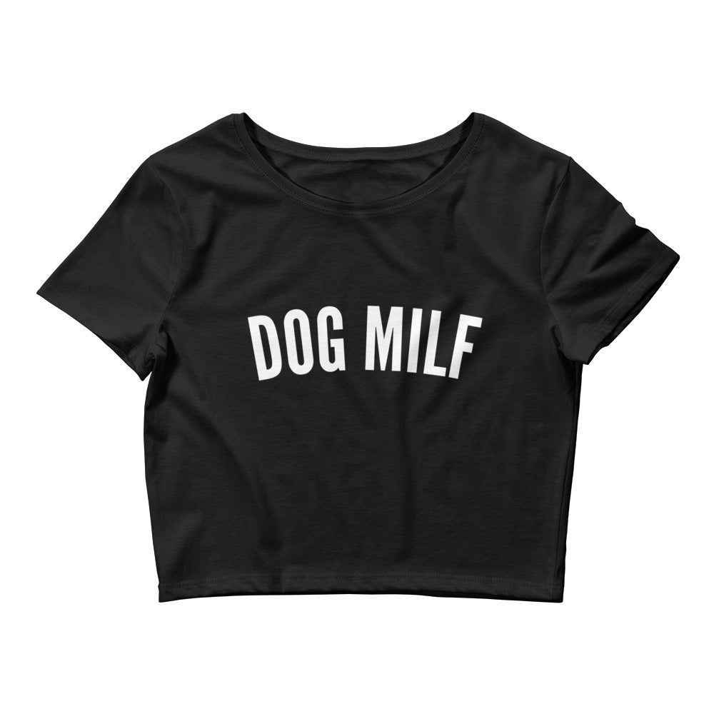 Dog MILF Crop Top