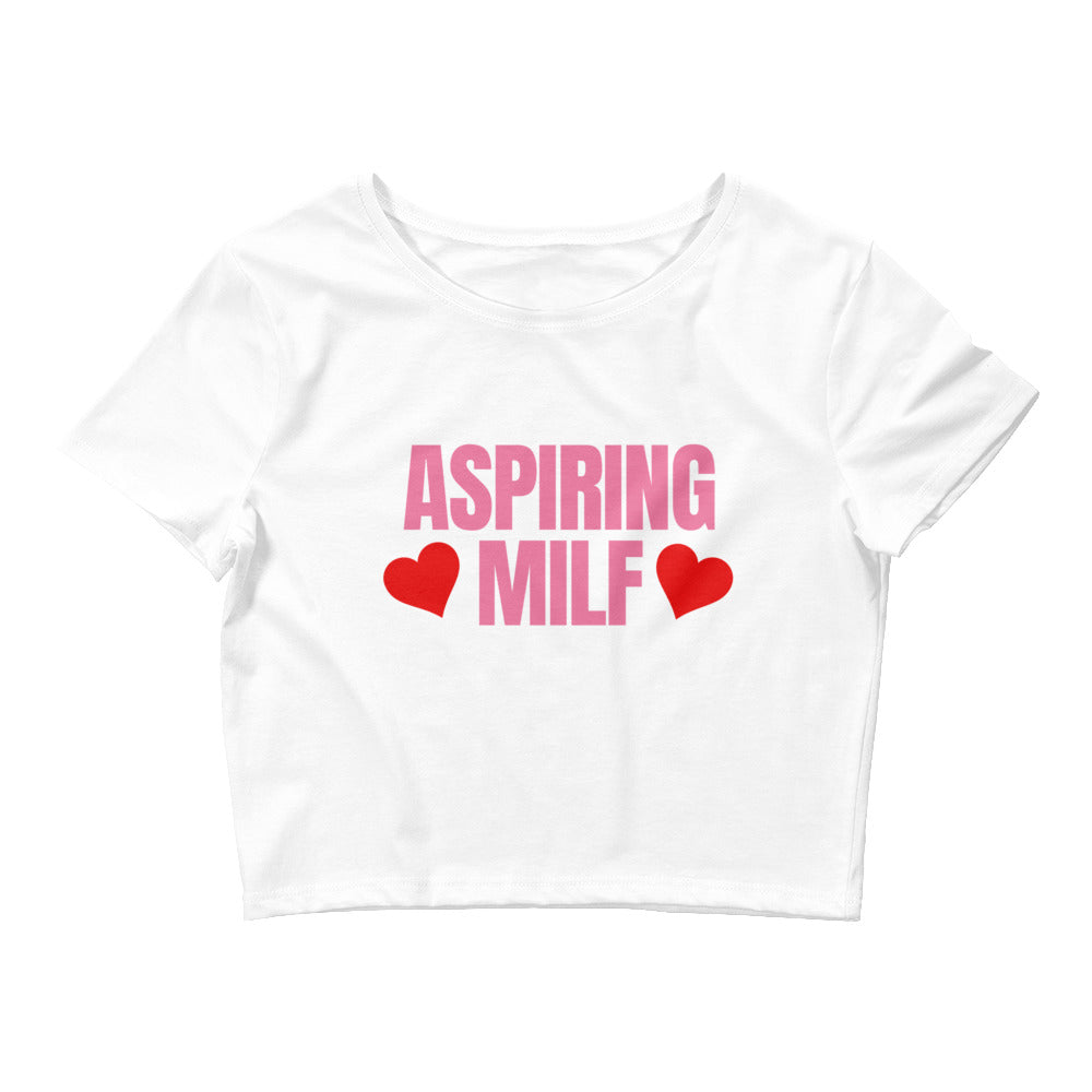 Aspiring MILF Crop Top